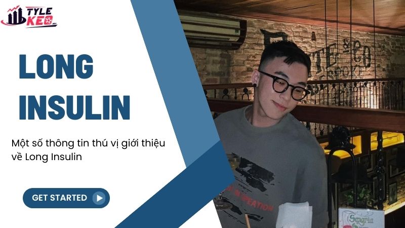 Long Insulin - Người phát triển website essencecruises.vn 1 giới thiệu về Long Insulin